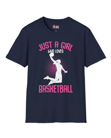 Just a Girl who loves Basketball T-Shirt