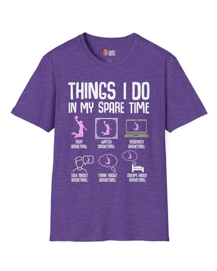 Basketball Girl Women Things I Do in My Spare Time T-Shirt