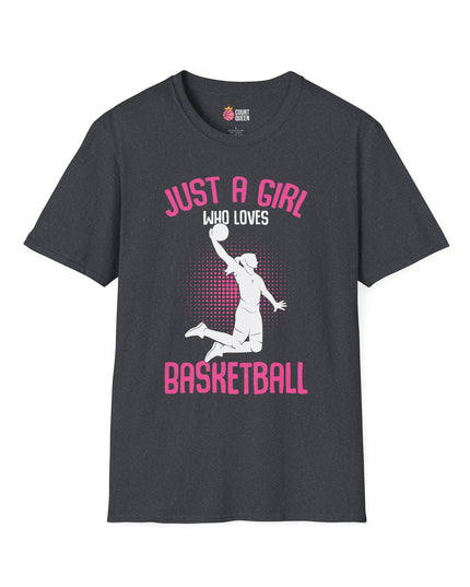 Just a Girl who loves Basketball T-Shirt