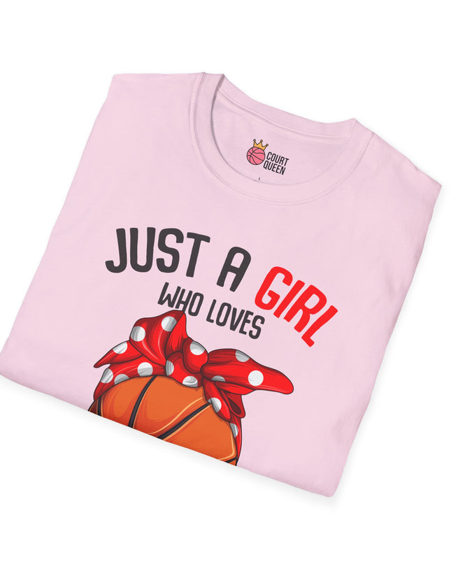 Just a Girl who loves Basketball T-Shirt