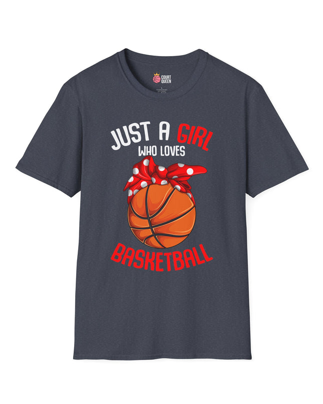 Just a Girl who loves Basketball T-Shirt