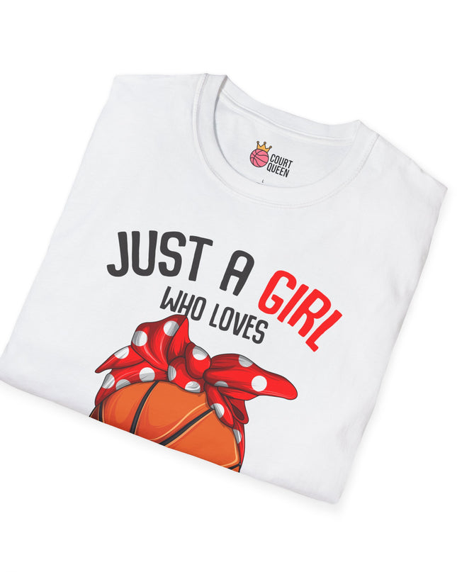 Just a Girl who loves Basketball T-Shirt