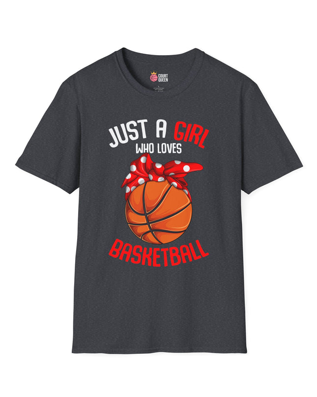 Just a Girl who loves Basketball T-Shirt